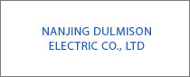 Nanjing Dulmison Electric Co。，Ltd