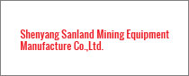 Shenyang Sanland采矿设备制造有限公司。