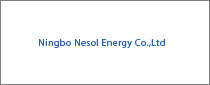 Ningbo Nesol Energy Co.，Ltd