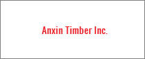 Anxin Timber Inc。